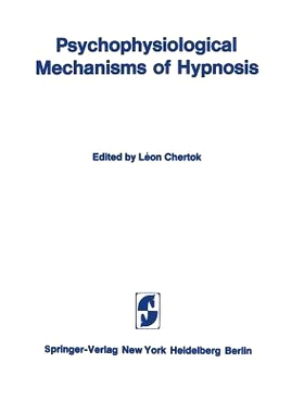 预订 Psychophysiological Mechanisms of Hypnosis: An International Symposium sponsored by the International Brain Researc