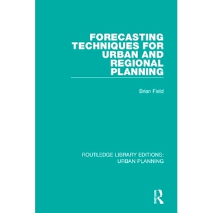 and Forecasting for 预测技术 9781138480599 Planning 预订 Regional Urban Techniques 城市和区域规划