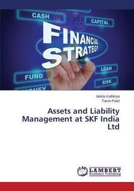 [预订]Assets and Liability Management at SKF India Ltd 9783659710476