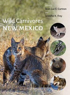 [预订]Wild Carnivores of New Mexico 9780826351517