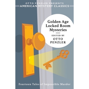 Locked Room Mysteries 预订 房间困境 Age 黄金时代上锁 9781613163290 Golden
