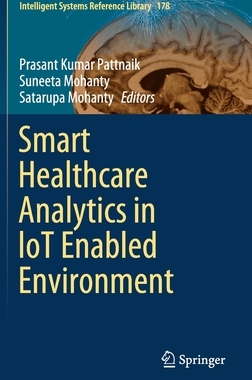 【预订】Smart Healthcare Analytics in IoT Enabled Environment