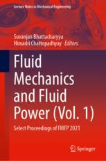 【预订】Fluid Mechanics and Fluid Power (Vol. 1) 9789811970542