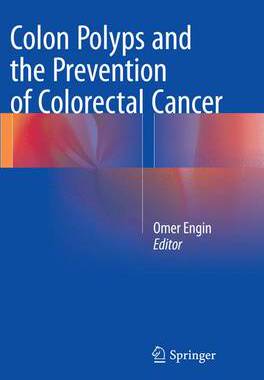 预订 Colon Polyps and the Prevention of Colorectal Cancer