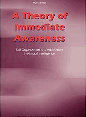 【预订】A Theory of Immediate Awareness 9781402011863