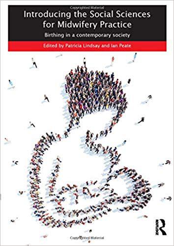 【预售】Introducing the Social Sciences for Midwifery Practice