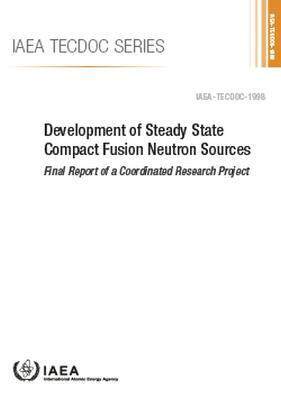 预订 Development of Steady State Compact Fusion Neutron Sources