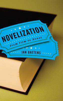 [预订]Novelization: From Film to Novel 9780814213674
