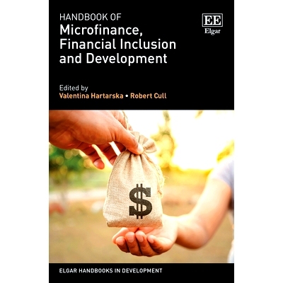 预订 Handbook of Microfinance, Financial Inclusion and Development 小额供资、金融包容和发展手册: 9781789903867