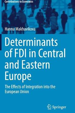 【预订】Determinants of FDI in Central and Eastern Europe
