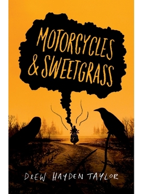 预订 Motorcycles and Sweetgrass: Penguin Modern Classics Edition 摩托车和甜草: 9781039000612