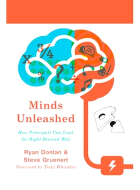 预订 Minds Unleashed: How Principals Can Lead the Right-Brained Way: 9781475818062