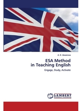 预订 ESA Method in Teaching English: Engage, Study, Activate 英语教学中的ESA法: 9786202680738