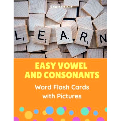 预订 Easy Vowel and Consonants Word Flash Cards with Pictures: Practice reading, tracing, writing, spelling and blending
