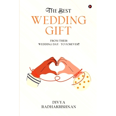 预订 The Best Wedding Gift: From Their Wedding Day - To Forever!!: 9798894150079