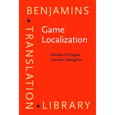 预订 Game Localization. Translating for the global digital entertainment industry. 游戏本地化：全球数字娱乐产业的传译: 9