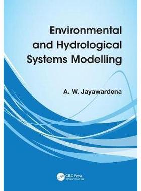 Environmental and Hydrological Systems Modelling环境与水文系统建模: 9780415465328