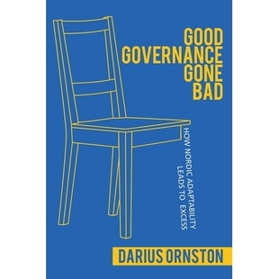Gone 9781501730177 适应性如何导致过度 Leads Good Governance How Bad 善治不善：北欧 预订 Nordic Excess Adaptability