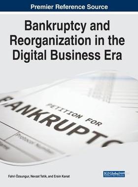 [预订]Handbook of Research on Bankruptcy and Reorganization in the Digital Business Era 9781668451816