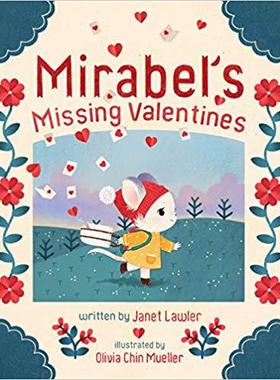 【预订】Mirabel’s Missing Valentines 9781454927396