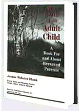 预订 The Death of an Adult Child: A Book for and About Bereaved Parents 成年孩子的*: 9780895039057