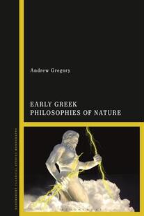 Greek Early Philosophies 9781350080973 Nature 预订