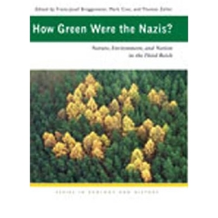 Were 9780821416464 Reich and How Green Nation Nazis? the Third 预订 Nature Environment