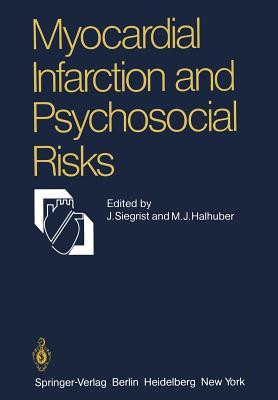 【预订】Myocardial Infarction and Psychosocial Risks