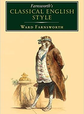 【预订】Farnsworth’s Classical English Style 9781567926651