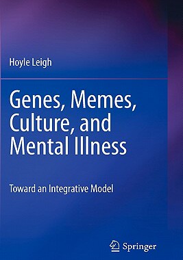 【预订】Genes, Memes, Culture, and Mental Illness