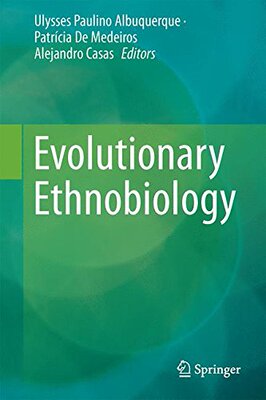 【预订】Evolutionary Ethnobiology