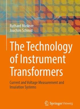 [预订]The Technology of Instrument Transformers 9783658348625