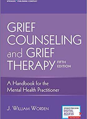 【预售】Grief Counseling and Grief Therapy, Fifth Edition