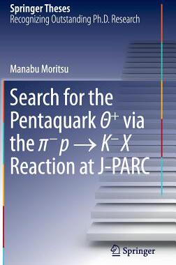 【预订】Search for the Pentaquark ?+ via the ??p ? K?X Reaction at J-PARC