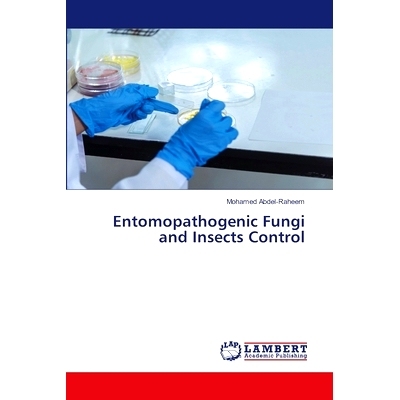 预订 Entomopathogenic Fungi and Insects Control: 9786207841851