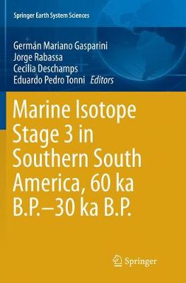【预订】Marine Isotope Stage 3 in Southern South America, 60 KA B.P.-30 KA B.P.