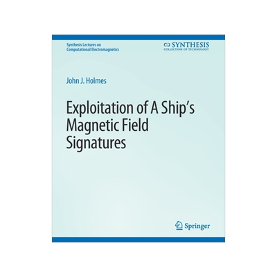 预订 Exploitation of a Ship’s Magnetic Field Signatures