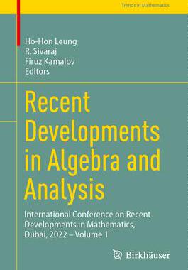 [预订]Recent Developments in Algebra and Analysis 9783031375378