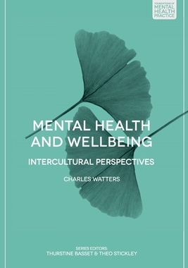 【预订】Mental Health and Wellbeing: Intercultural Perspectives