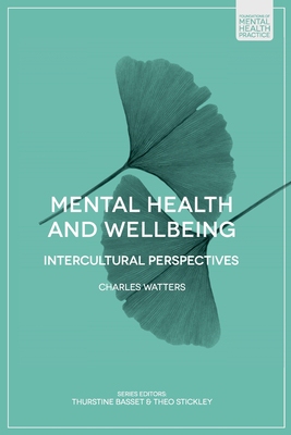 【预订】Mental Health and Wellbeing: Intercultural Perspectives