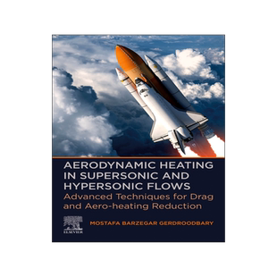 [预订]Aerodynamic Heating in Supersonic and Hypersonic Flows