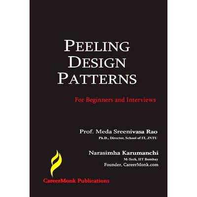 预订 Peeling Design Patterns: For Beginners & Interviews (Design Interview Questions): 9788192107523