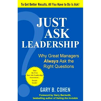 预订 Just Ask Leadership: Why Great Managers Always Ask the Right Questions: 9781259584893