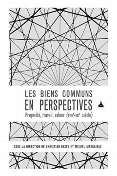 [预订]Les biens communs en perspectives : propriété, travail, valeur (XVIIIe-XXIe siècle) 9791035106249