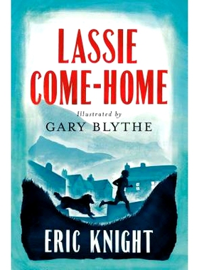 预订 Lassie Come-Home 灵犬莱西: 9781847495785