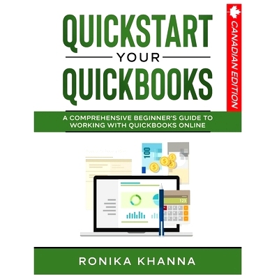 预订 QuickStart Your QuickBooks: A Comprehensive Guide to Working with QuickBooks Online
