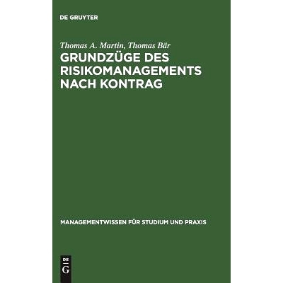 预订 Grundzüge des Risikomanagements nach KonTraG: Das Risikomanagementsystem zur Krisenfrüherkennung nach § 91 Abs.