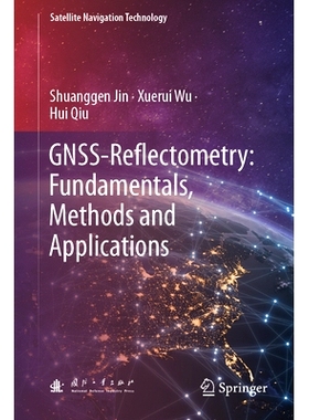 预订 Gnss-Reflectometry: Fundamentals, Methods and Applications: 9789819648030