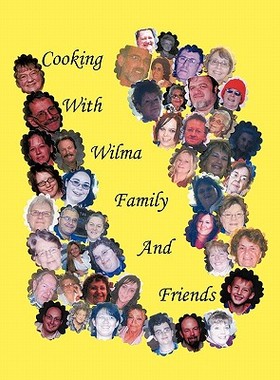 预订 Cooking with Wilma Family and Friends