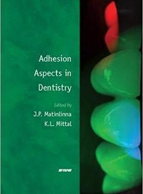 【预售】Adhesion Aspects in Dentistry